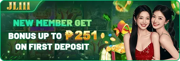 jl 111 casino first deposit bonus up to ₱251 for new members Philippines